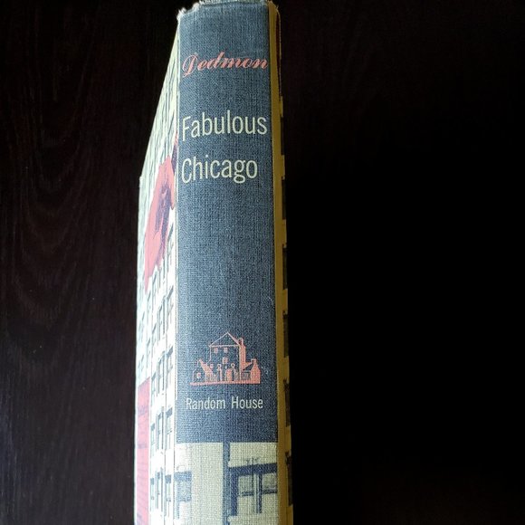 1953 Fabulous Chicago by Dedmon Emmett - First Edition Signed Hardcover - Picture 3 of 13
